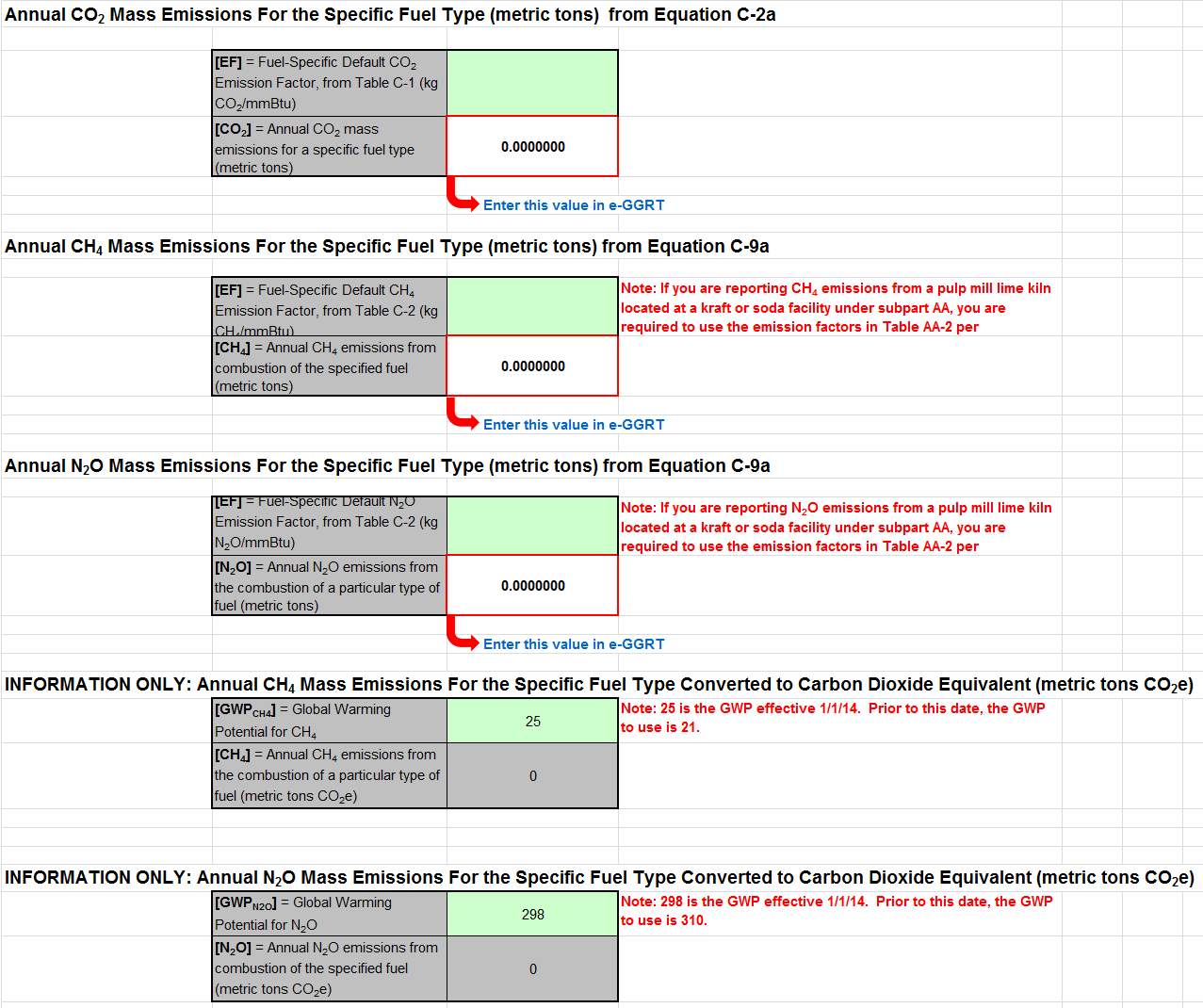 C-2a, C-2b, C-9a Calculation Spreadsheet of CO2, CH4, and N2O Data Entries into the Green Cells